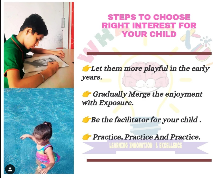 Step to choose right interest for your child